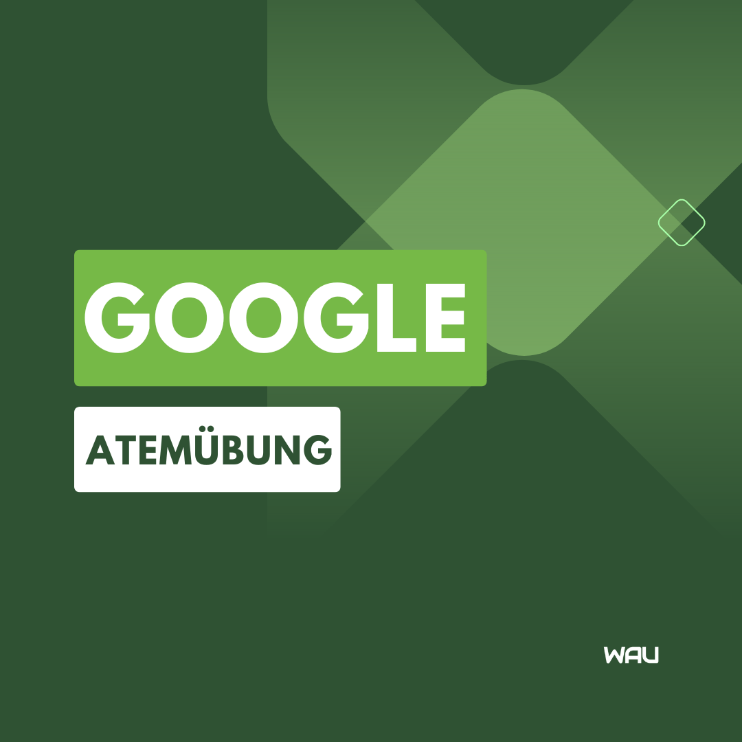 Google Atemübung